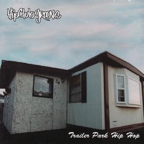 Trailer Park Hip Hop