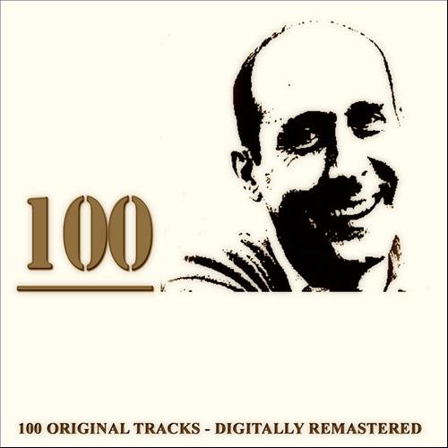 100 (100 Original Songs Digitally Remastered)