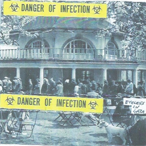 Danger of Infection