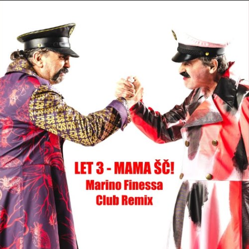 Mama ŠČ! (Marino Finessa Club Remix)
