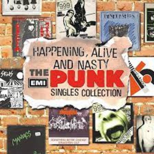 Happening, Alive and Nasty - The EMI Punk Singles Collection