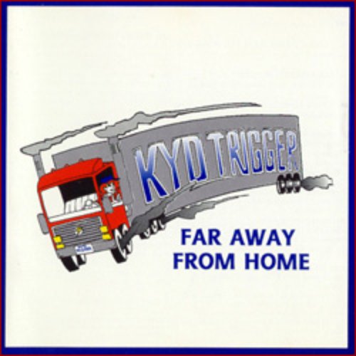 Far Away From Home