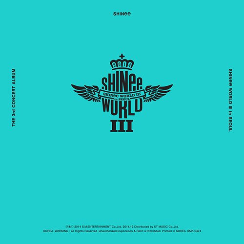 SHINee THE 3rd CONCERT ALBUM <SHINee WORLD Ⅲ in SEOUL>