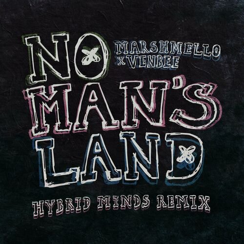 No Man's Land (Hybrid Minds Remix) - Single