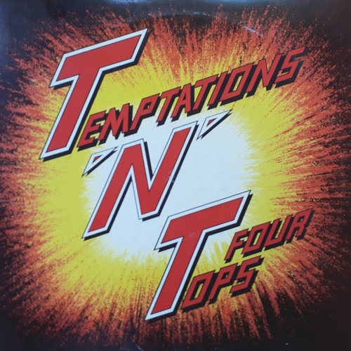 T'N'T: Temptations 'N' Four Tops