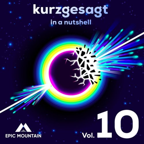 Kurzgesagt, Vol. 10 (Original Motion Picture Soundtrack)