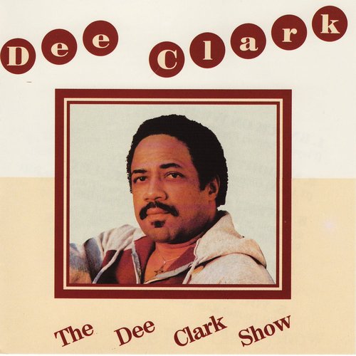 The Dee Clark show