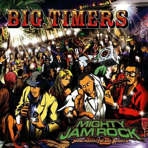 BIG TIMERS