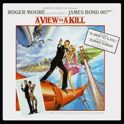 A View to a Kill (Original Motion Picture Soundtrack)