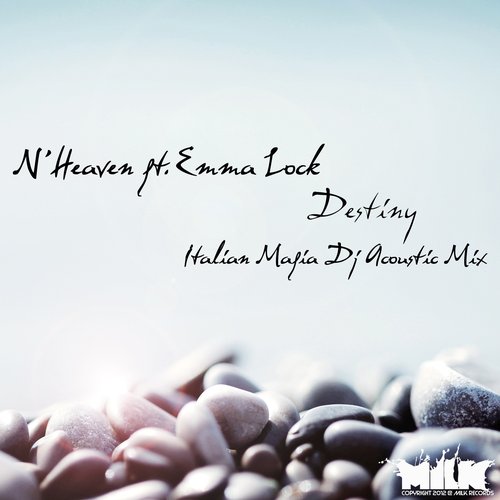 Destiny (feat. Emma Lock) [Italian Mafia DJ - Acoustic Mix]