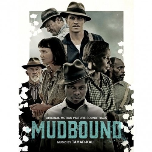 Mudbound (Original Motion Picture Soundtrack)