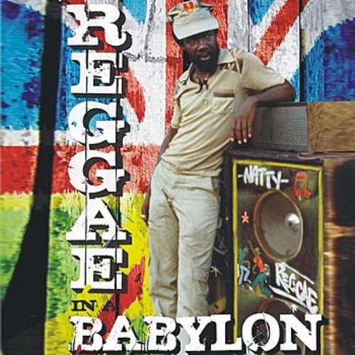 Reggae in a Babylon