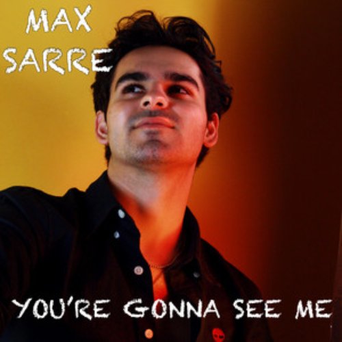 You're Gonna See Me - Single