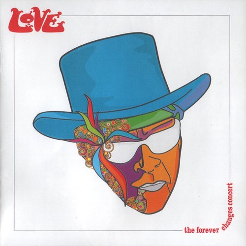 The Forever Changes Concert (live)