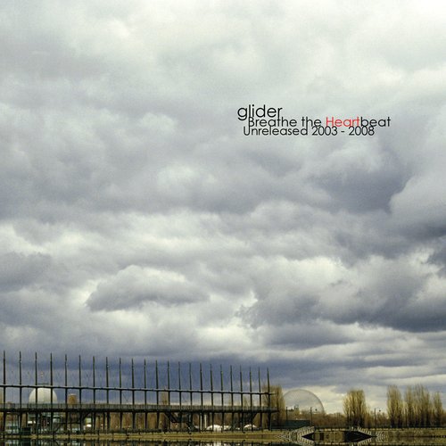 Breathe the Heartbeat (Unreleased 2003-2008)