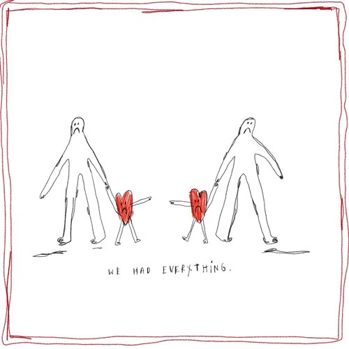 We Had Everything... - Single