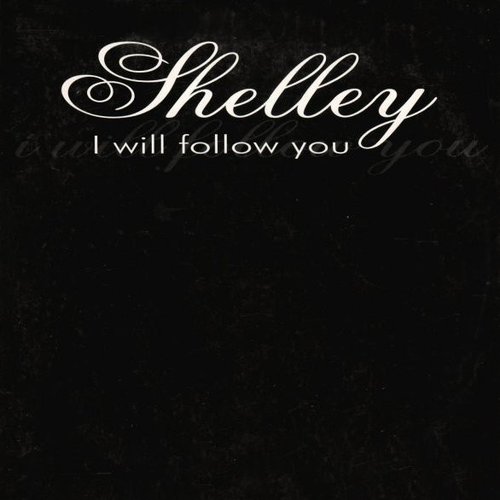 I Will Follow You