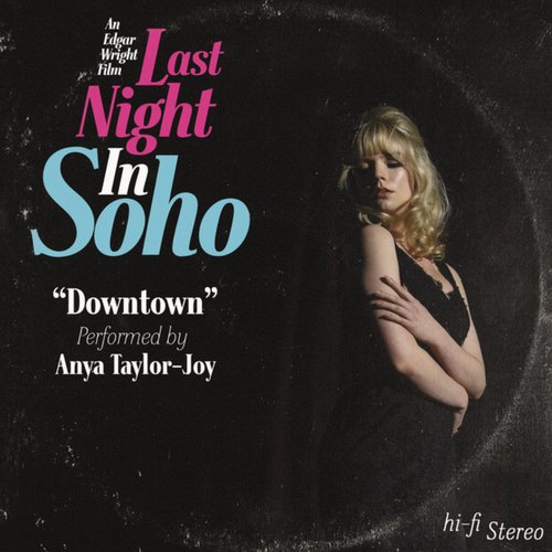 Downtown (From The Motion Picture "Last Night In Soho")