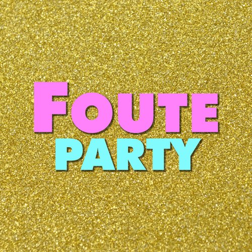 foute party