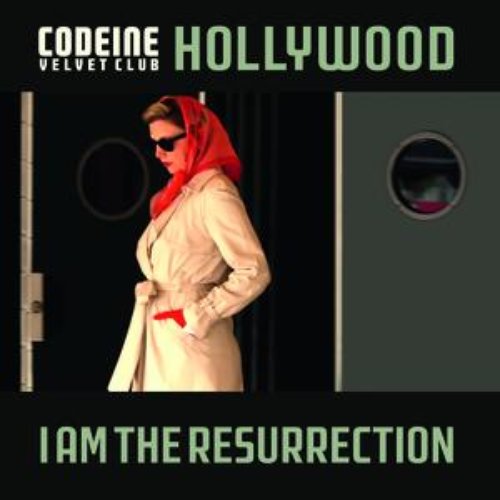 Hollywood/I Am The Resurrection