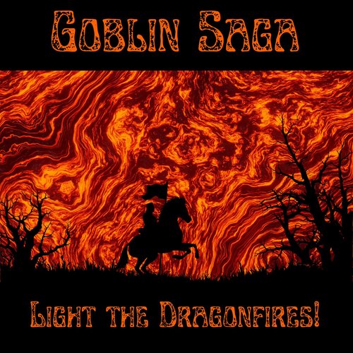 Light the Dragonfires!