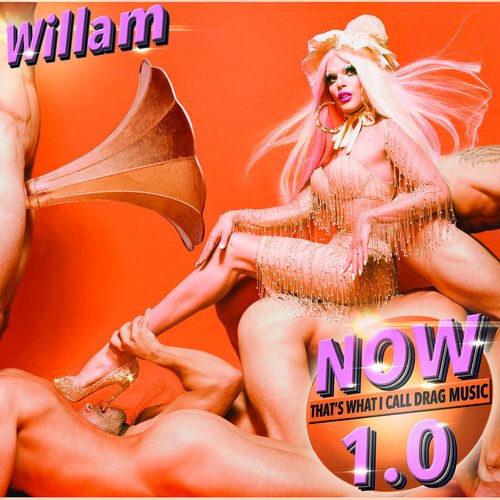 Now That's What I Call Drag Music, Vol .1