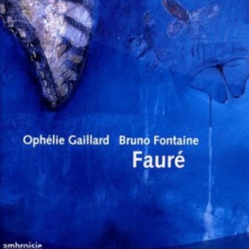 Gabriel Fauré: Cello Works