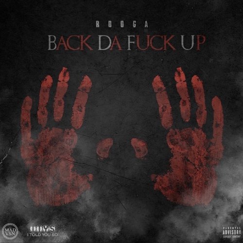 Back Da Fuck Up