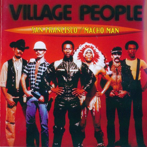 San Francisco / Macho Man