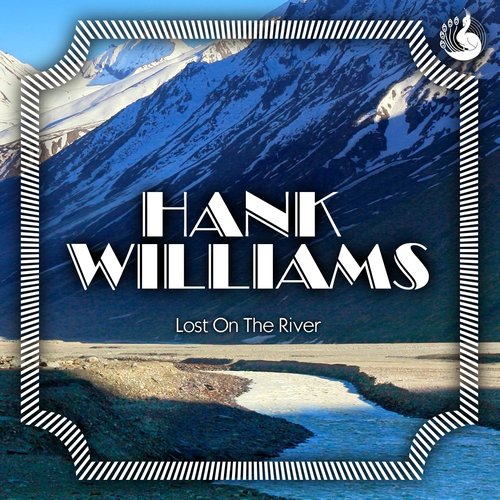 Lost On the River