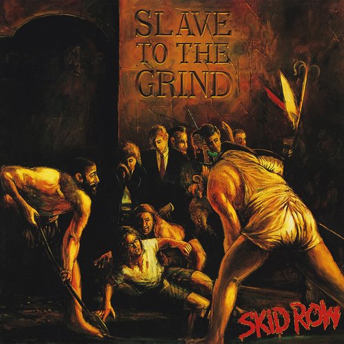 Slave to the Grind