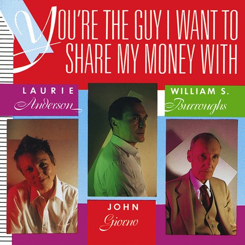 You're the Guy I Want to Share My Money With