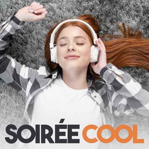 Soirée cool