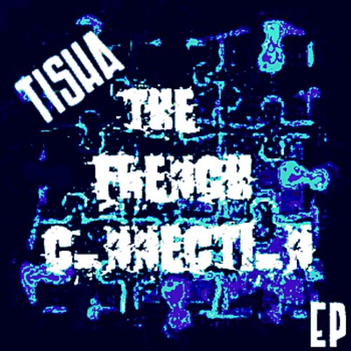 The French Connection EP