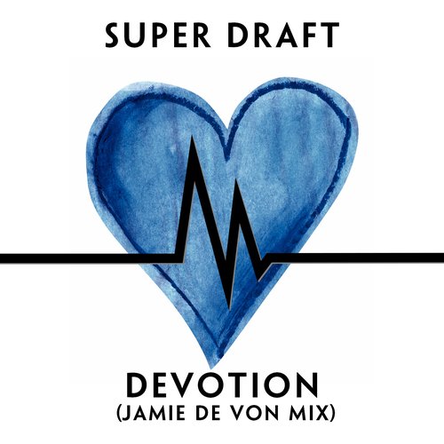 Devotion (Jamie de Von Mix)