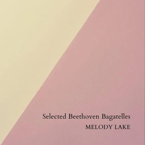 Selected Beethoven Bagatelles