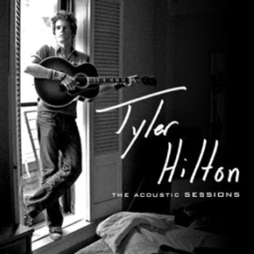 Tyler Hilton: The Acoustic Sessions