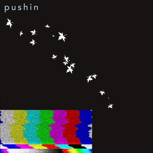 pushin