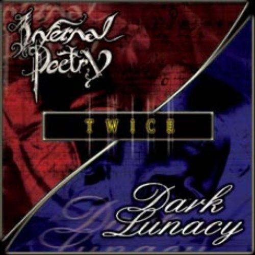 Infernal Poetry / Dark Lunacy