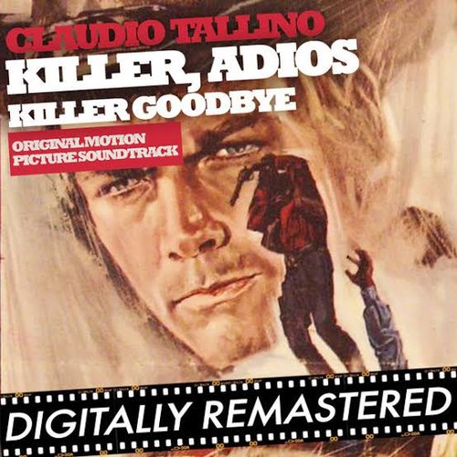 Killer adios - Killer Goodbye (Original Motion Picture Soundtrack)