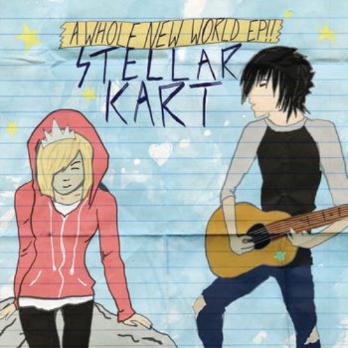 A Whole New World Ep Stellar Kart Last Fm A Whole New World Ep Stellar Kart Last Fm