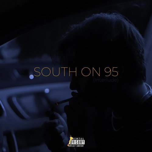 SOUTH ON 95 (interlude) - Single
