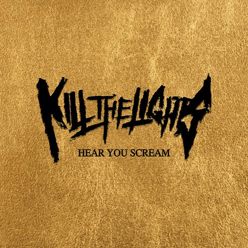 Hear You Scream