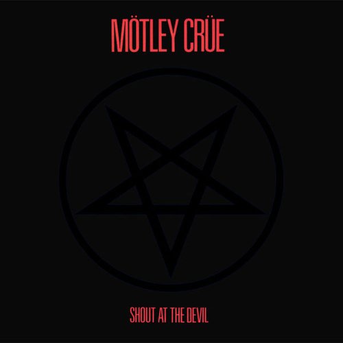 Shout At The Devil [Bonus Tracks]