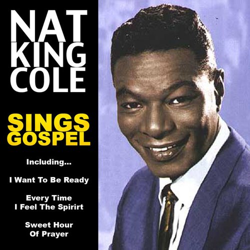 Nat King Cole Sings Gospel