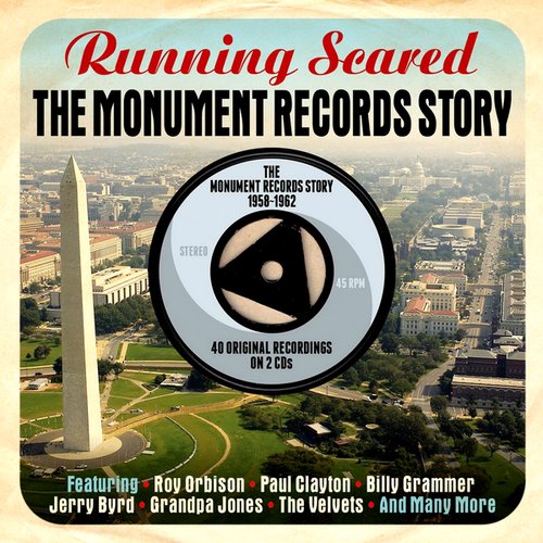 Running Scared: The Monument Records Story 1958-1962