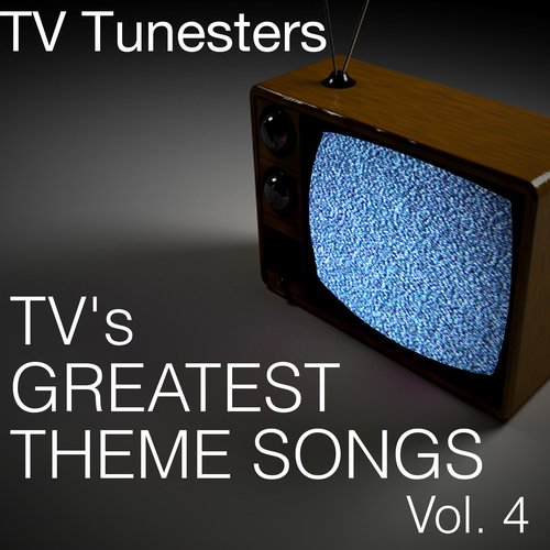 TV's Greatest Theme Songs Vol. 4