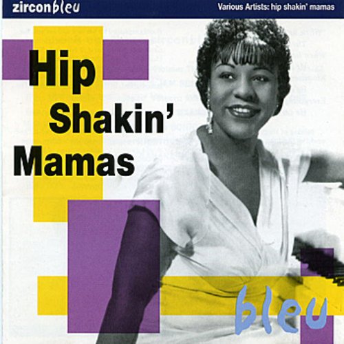 Hip Shakin' Mamas