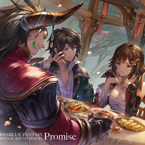 GRANBLUE FANTASY ORIGINAL SOUNDTRACKS Promise