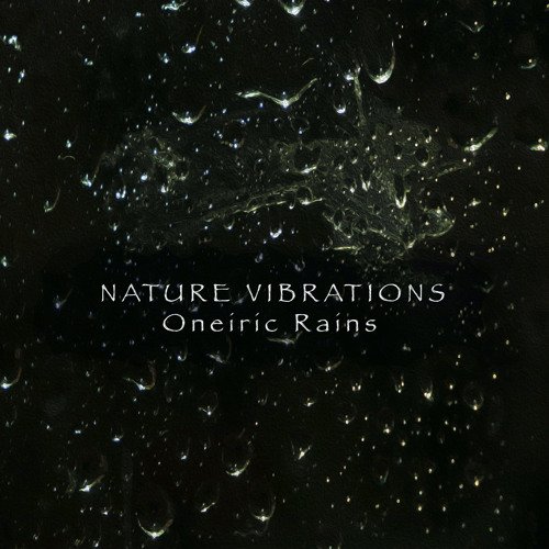 Oneiric Rains